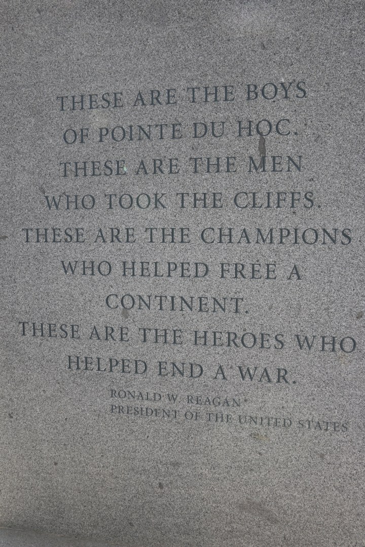 President Reagan's words inscribed in the memorials at Pointe du Hoc.